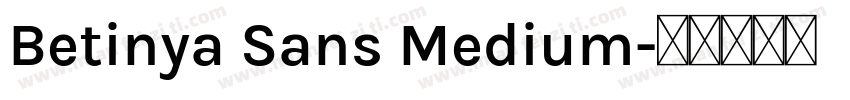 Betinya Sans Medium字体转换